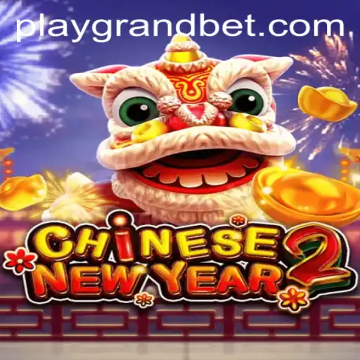 Exploring the Excitement of CHINESENEWYEAR2 and the Thrill of 99winbet