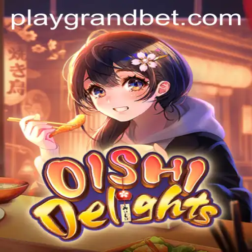 Discover the Thrills of OishiDelights and 99winbet: A Gaming Adventure